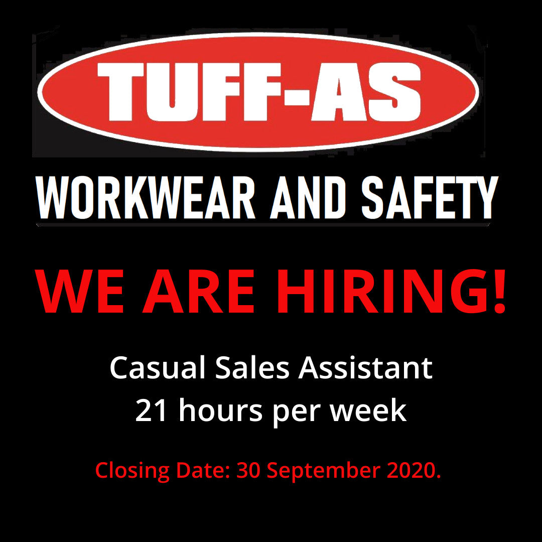 Tuff-As Workwear & Safety Vacant Position - Casual Sales Assistant
