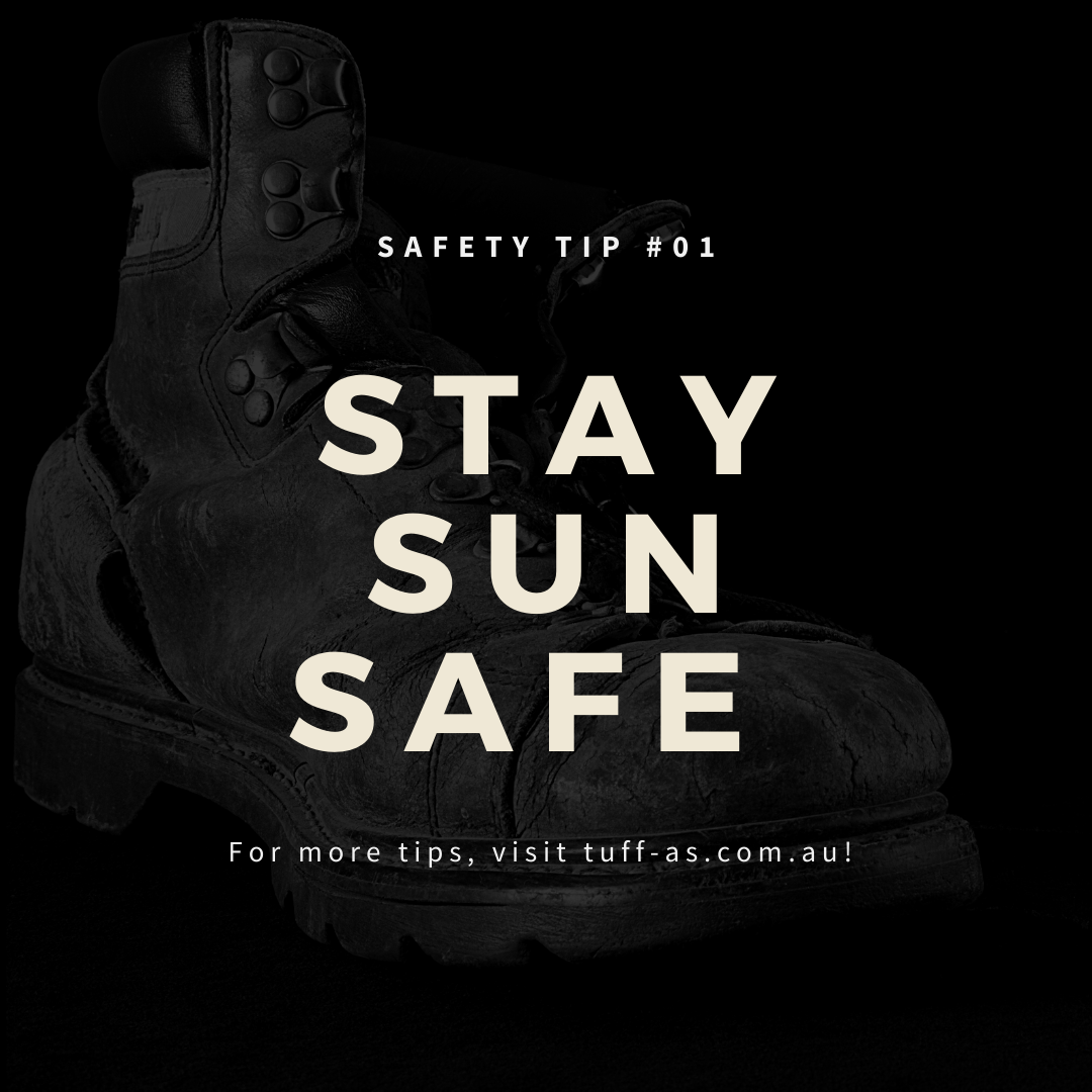 Safety Tip #01:  Stay Sun Safe